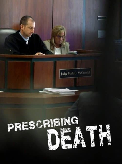 Poster for Prescribing Death