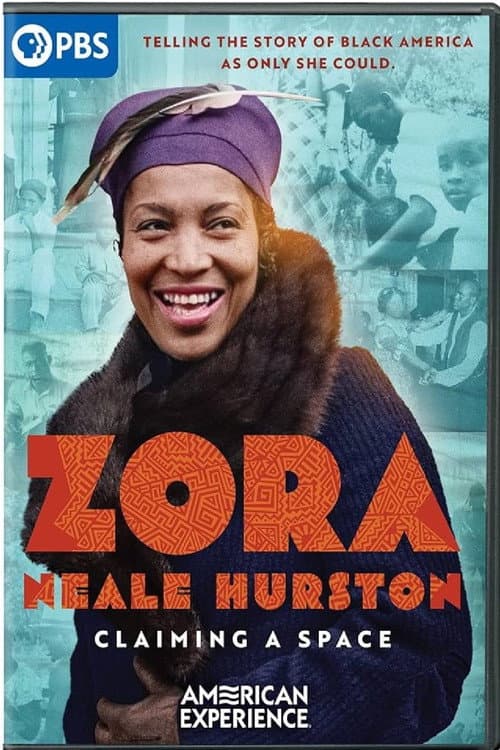 Poster for Zora Neale Hurston: Claiming a Space
