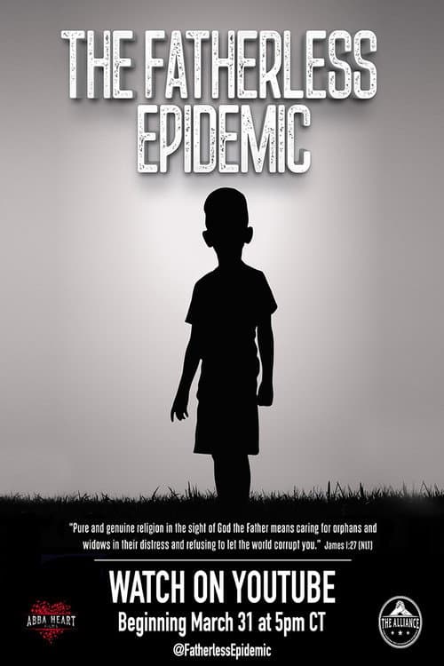 Poster for The Fatherless Epidemic