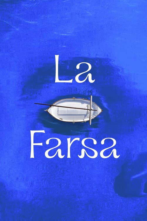 Poster for La farsa