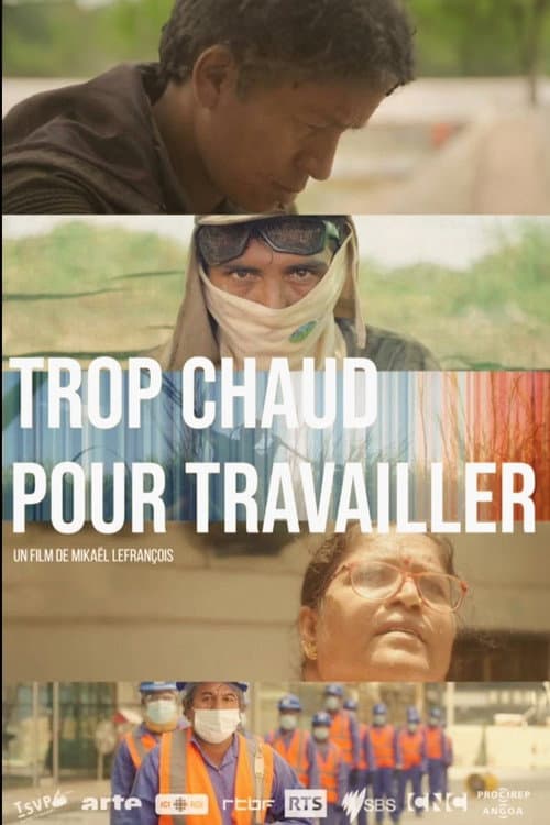 Poster for Trop chaud pour travailler