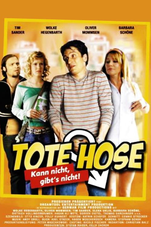 Постер до фільму «Tote Hose – Kann nicht, gibt’s nicht»