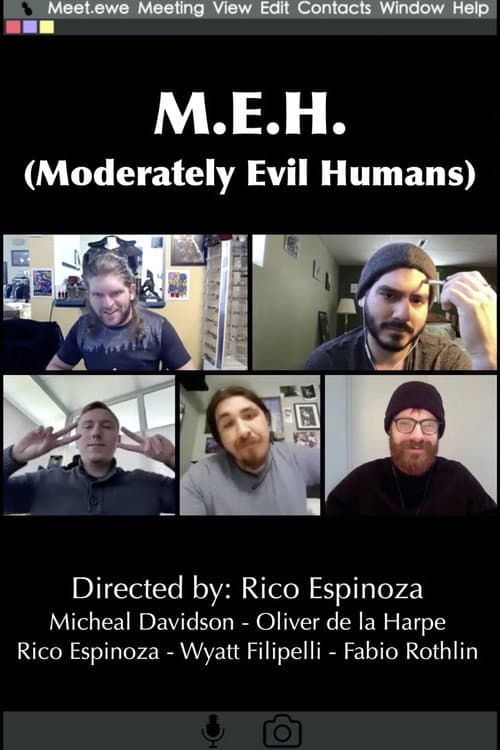 Poster for M.E.H. (Moderately Evil Humans)