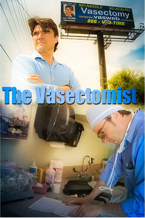 Poster for The Vasectomist