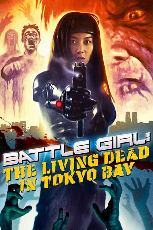 Poster for Battle Girl: The Living Dead in Tokyo Bay