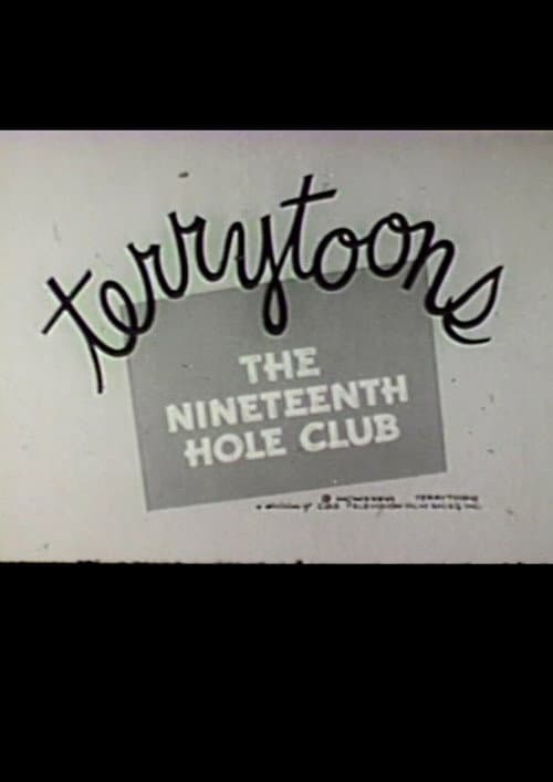 Poster for The 19th Hole Club