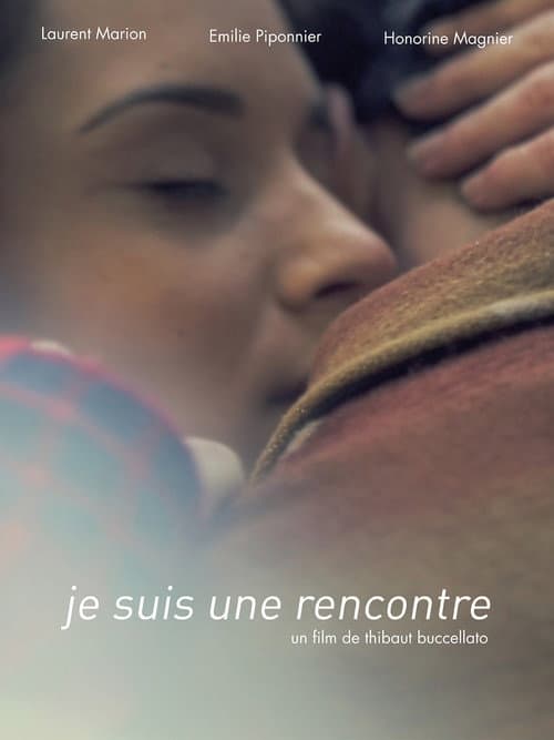 Poster for Je Suis Une Rencontre