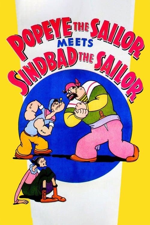 Постер до фільму «Popeye the Sailor Meets Sindbad the Sailor»