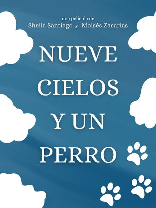 Poster for Nueve Cielos y un Perro
