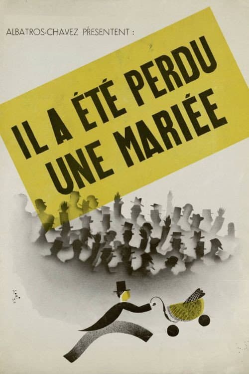 Poster for He has lost a bride