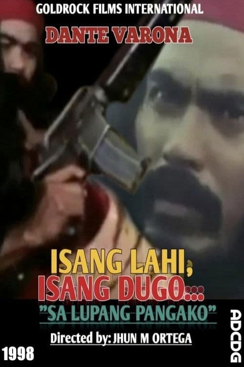 Poster for Isang lahi, isang dugo... Sa lupang pangako