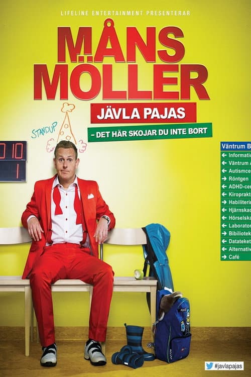 Poster for Måns Möller: Jävla pajas - det här skojar du inte bort