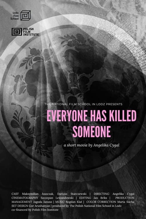 Poster for Everyone Has Killed Someone