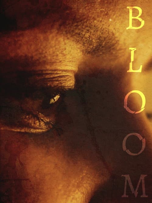 Poster for BLOOM