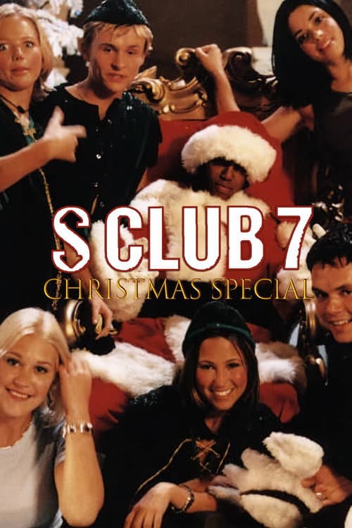 Poster for S Club 7: Christmas Special