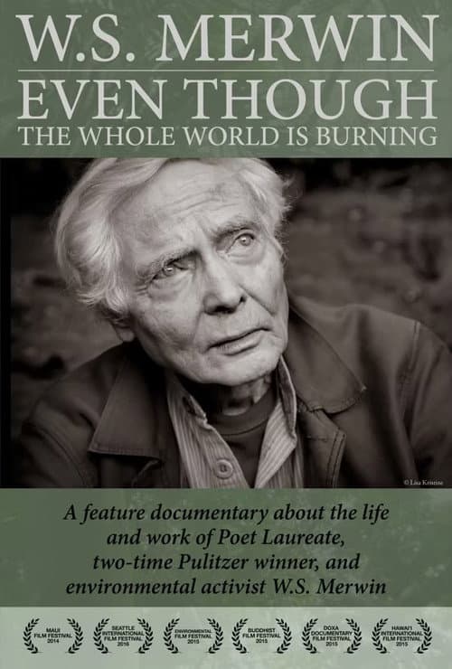 Poster for Even Though the Whole World Is Burning