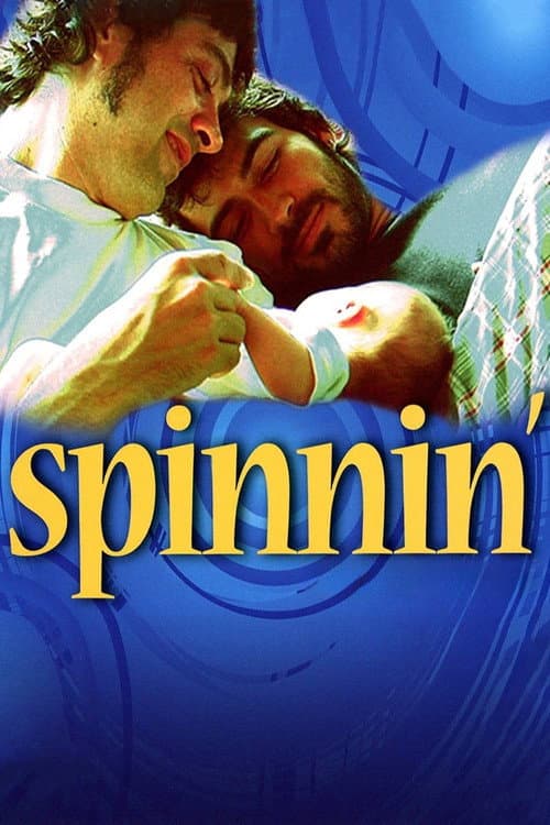 Poster for Spinnin'