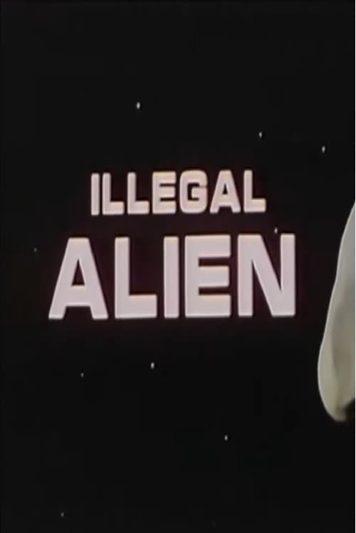 Poster for Illegal Alien