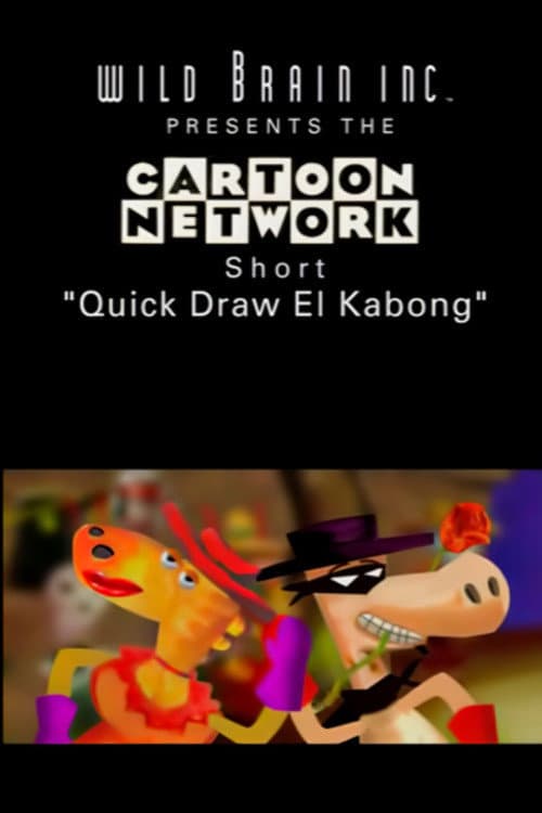 Poster for Quick Draw El Kabong