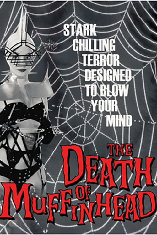 Poster for The Death of Muffinhead