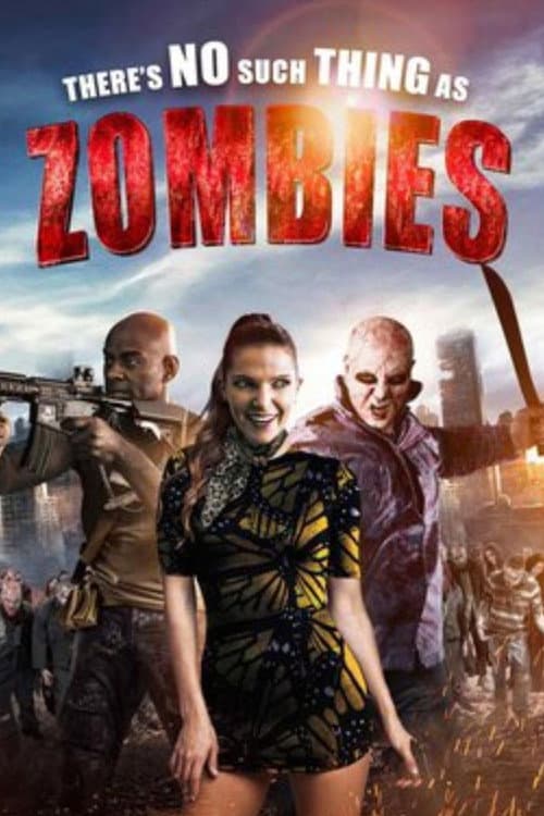 Poster for There's No Such Thing as Zombies