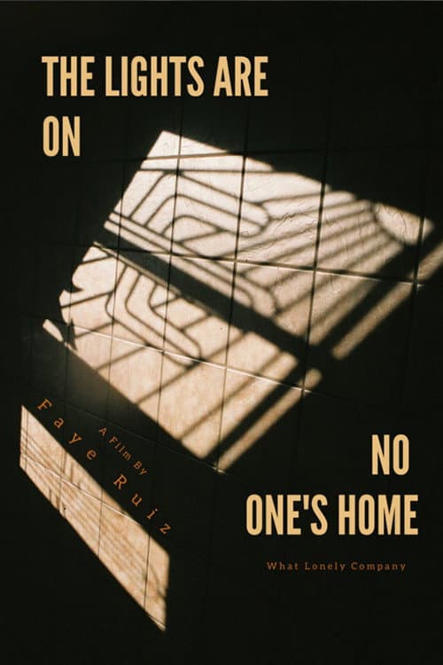 Poster for The Lights Are on, No One's Home