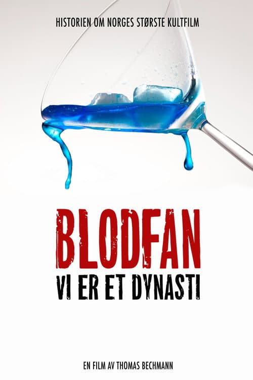 Poster for Blodfan - Vi er et Dynasti