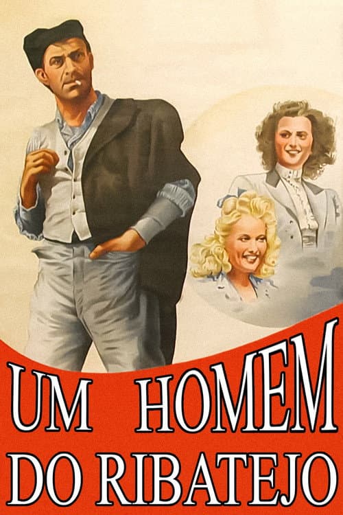 Poster for Um Homem do Ribatejo