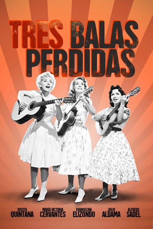 Poster for Tres balas perdidas