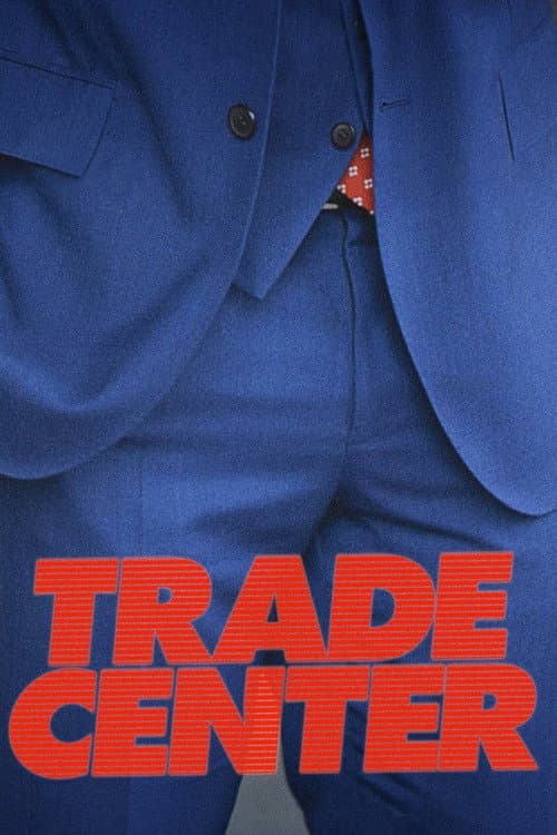 Poster for Trade Center
