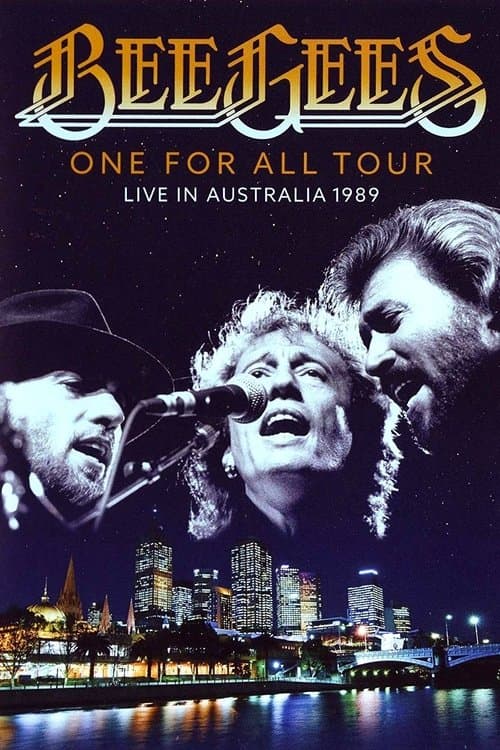 Постер до фільму «Bee Gees: One for All Tour - Live in Australia 1989»
