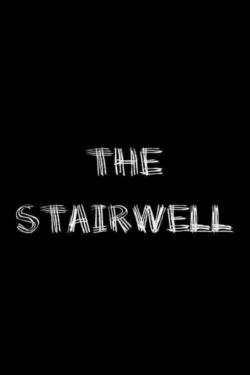 Poster for The Stairwell
