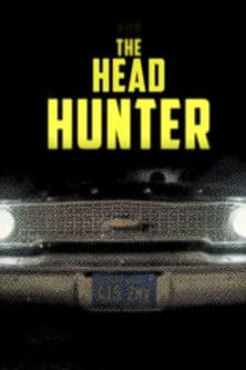 Poster for Serial Thriller: The Head Hunter
