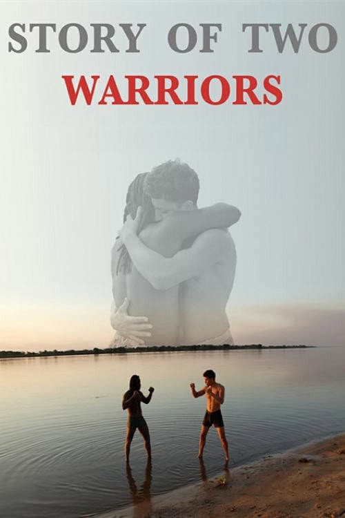 Poster for Story of Two Warriors