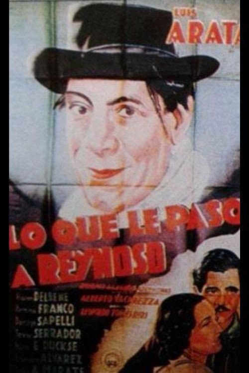 Poster for Lo que le pasó a Reynoso