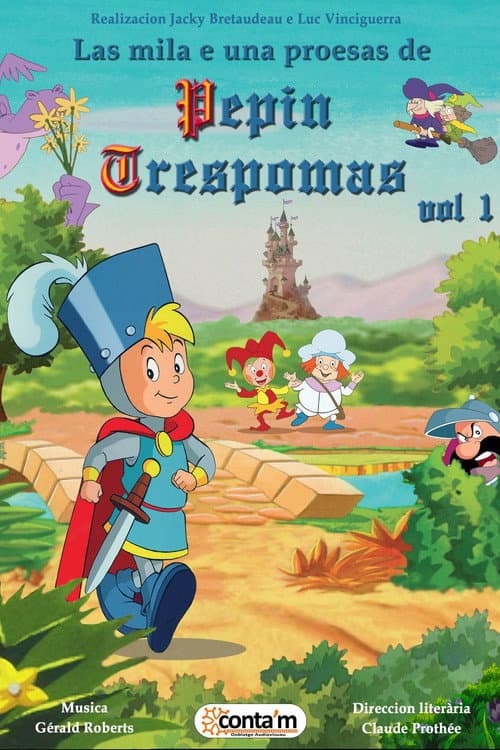 Poster for Les Mille et Une Prouesses de Pépin Troispommes
