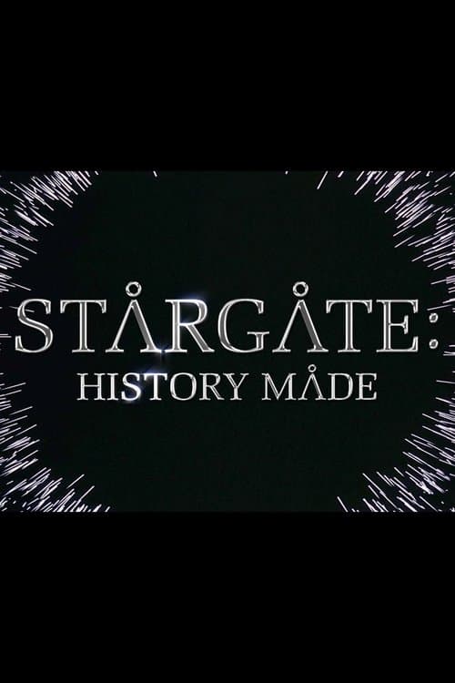 Poster for Stargate: History Made