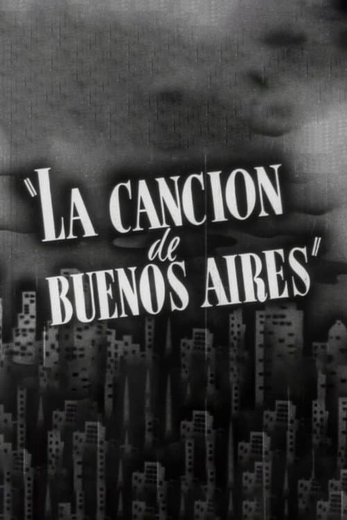 Poster for La Cancion De Buenos Aires