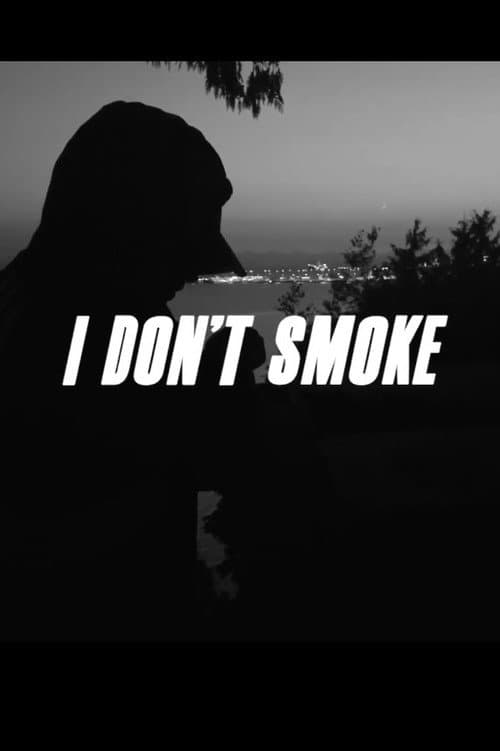 Poster for I Don't Smoke