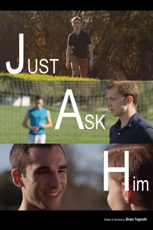Poster for Just Ask Him