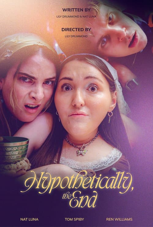Poster for Hypothetically, the End