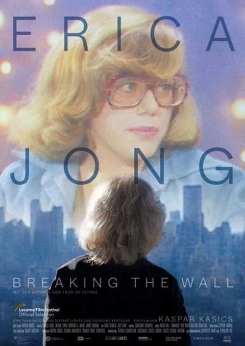 Poster for Erica Jong - Breaking the Wall
