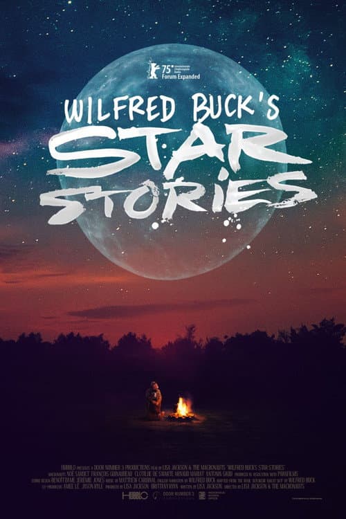 Poster for Wilfred Buck’s Star Stories