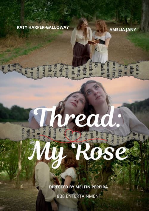 Постер до фільму «Thread: My Rose»