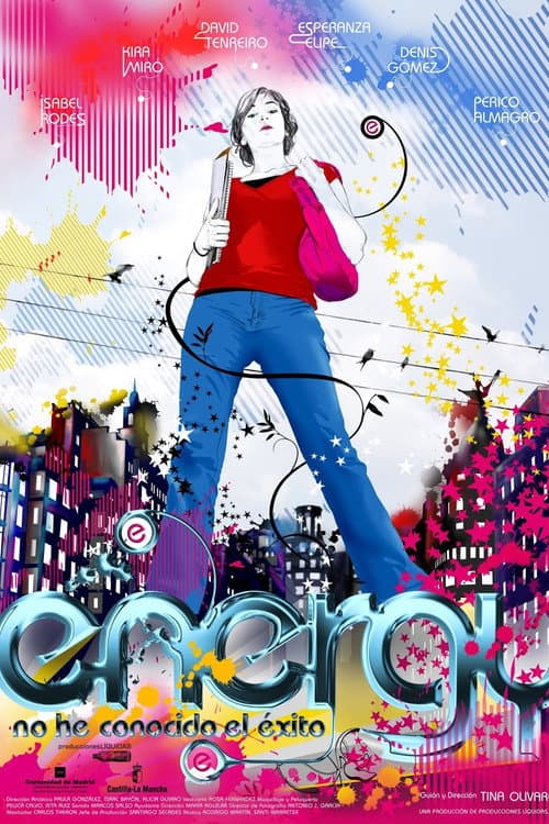 Poster for Energy! (No he conocido el éxito)