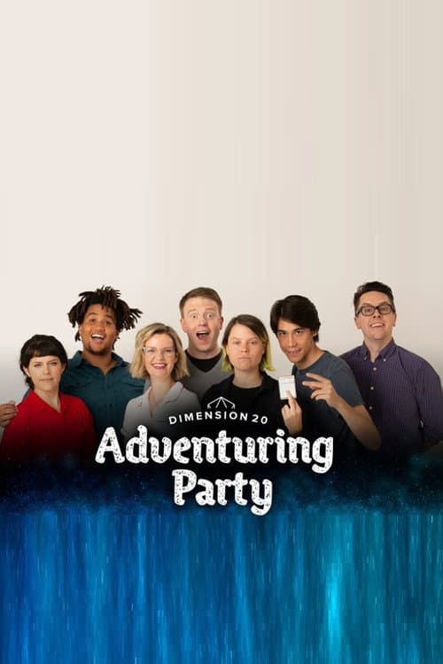 Poster for Dimension 20's Adventuring Party