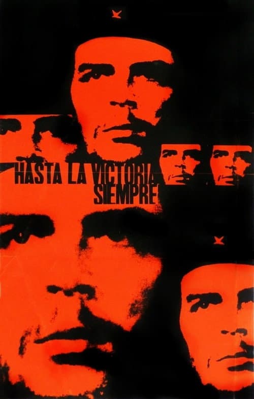 Poster for Hasta la Victoria Siempre