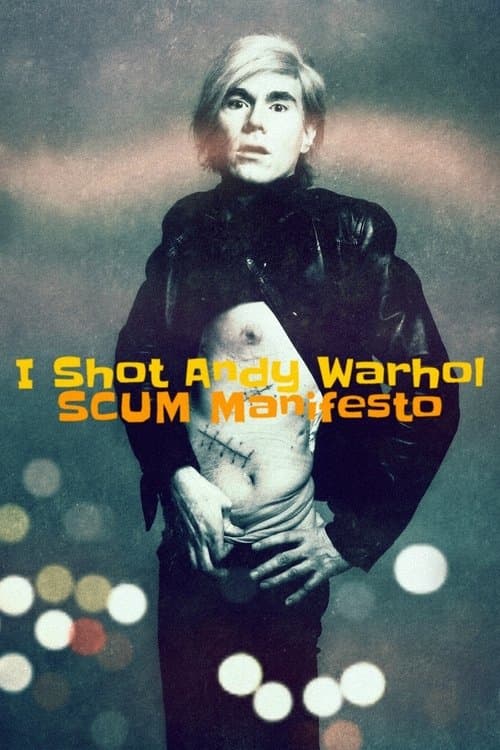 Poster for I Shot Andy Warhol: SCUM Manifesto