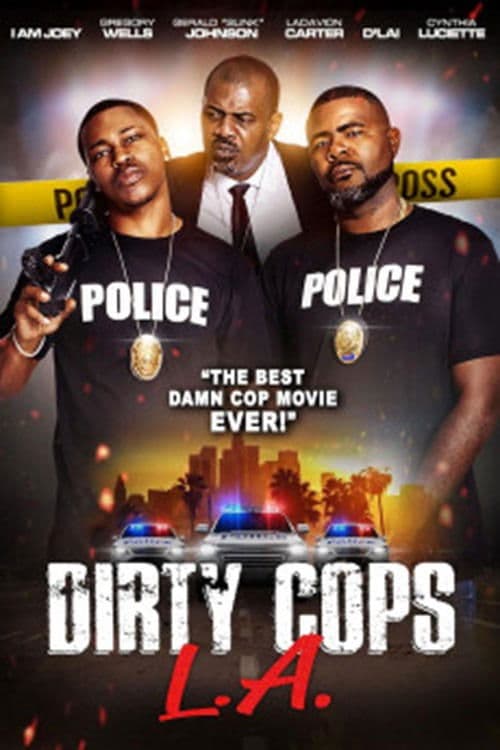 Poster for Dirty Cops L.A.