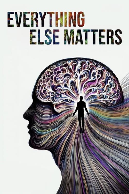 Poster for Everything Else Matters